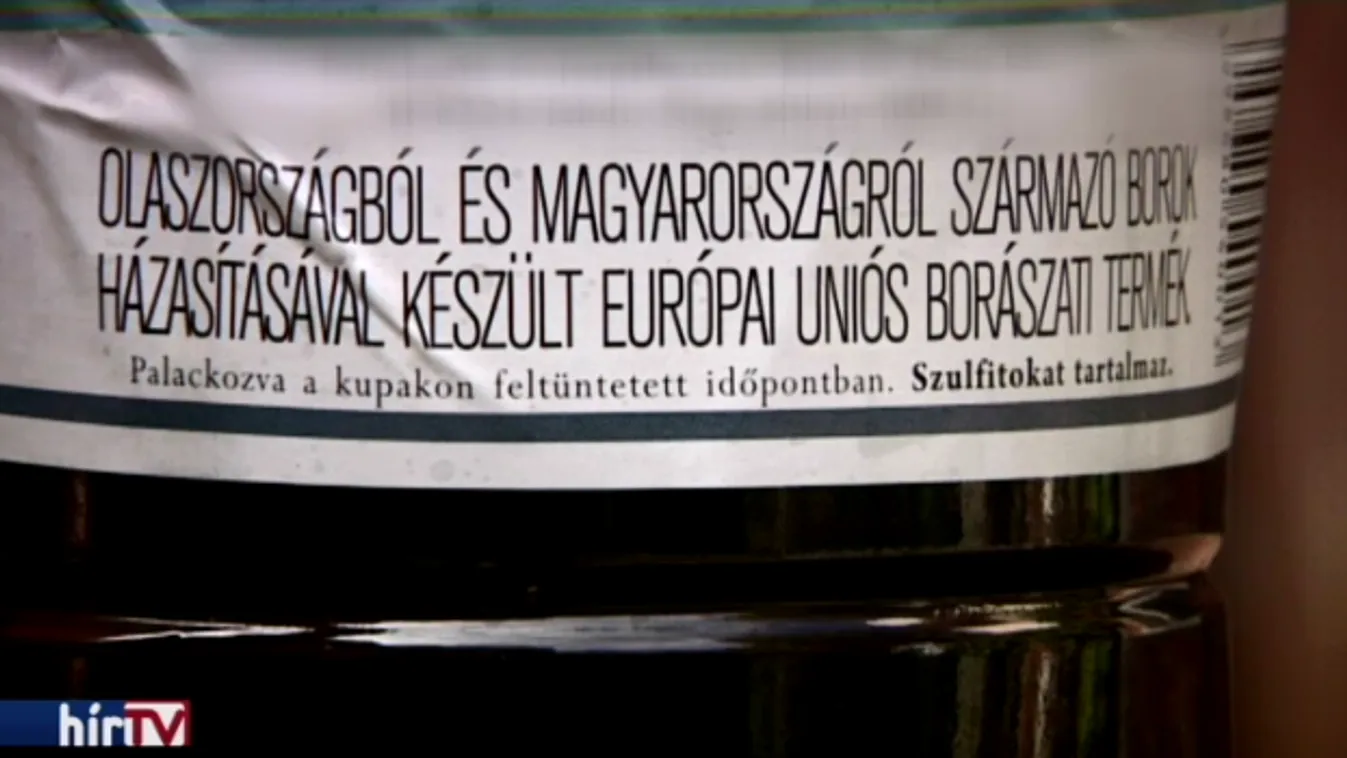 Még mindig biznisz a borhamisítás – Látótér