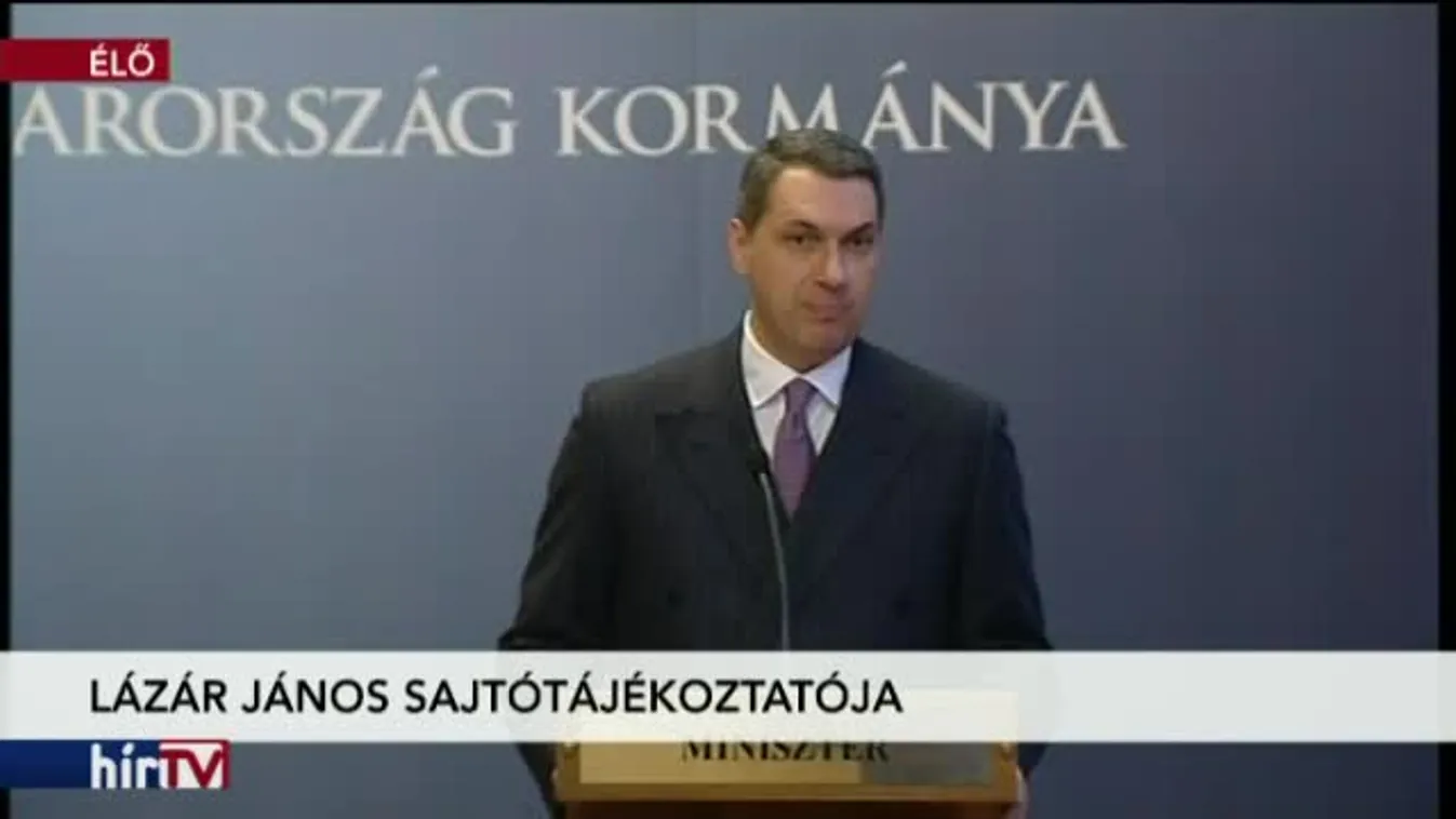 Lázár János sajtótájékoztatója