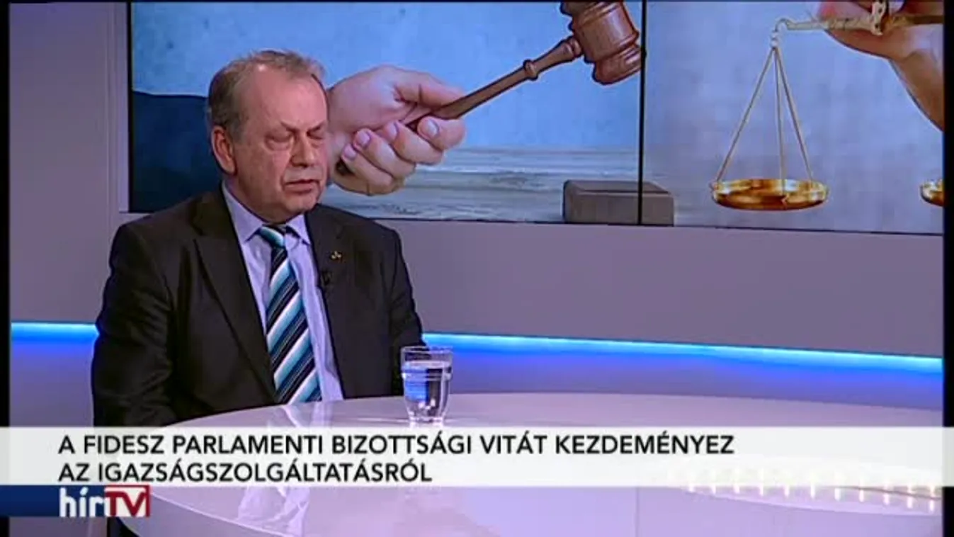 Magyarország élőben – A Fidesz vitát tartana az igazságszolgáltatásról