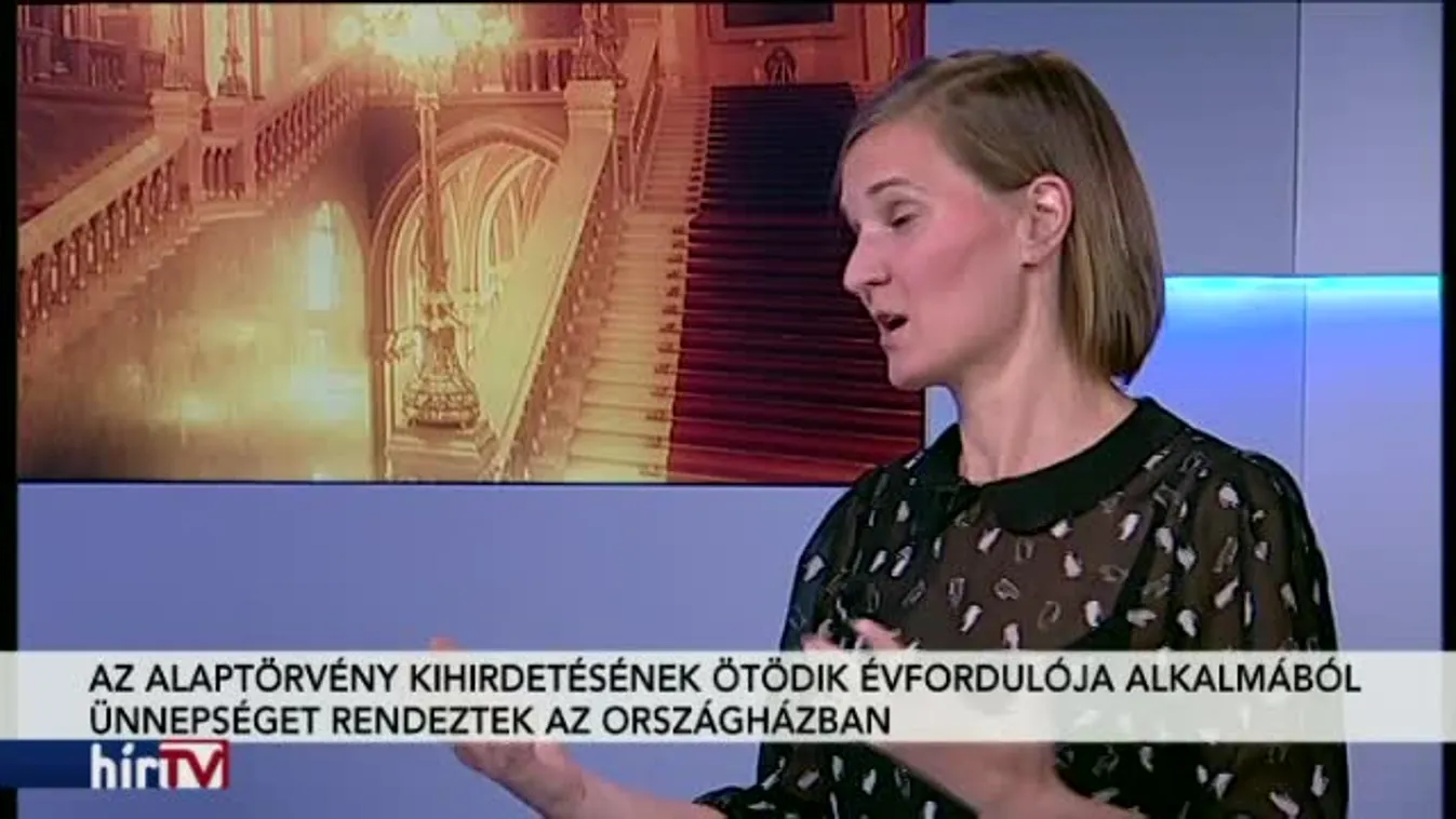 Magyarország élőben – Öt éves az alaptörvényt, a fél világ aggódott a magyar demokráciáért