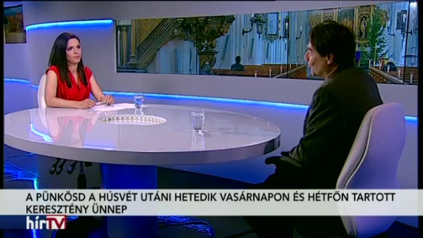 Magyarország élőben – Mi is az a pünkösd, és mit ünneplünk a húsvét utáni ötvenedik napon?