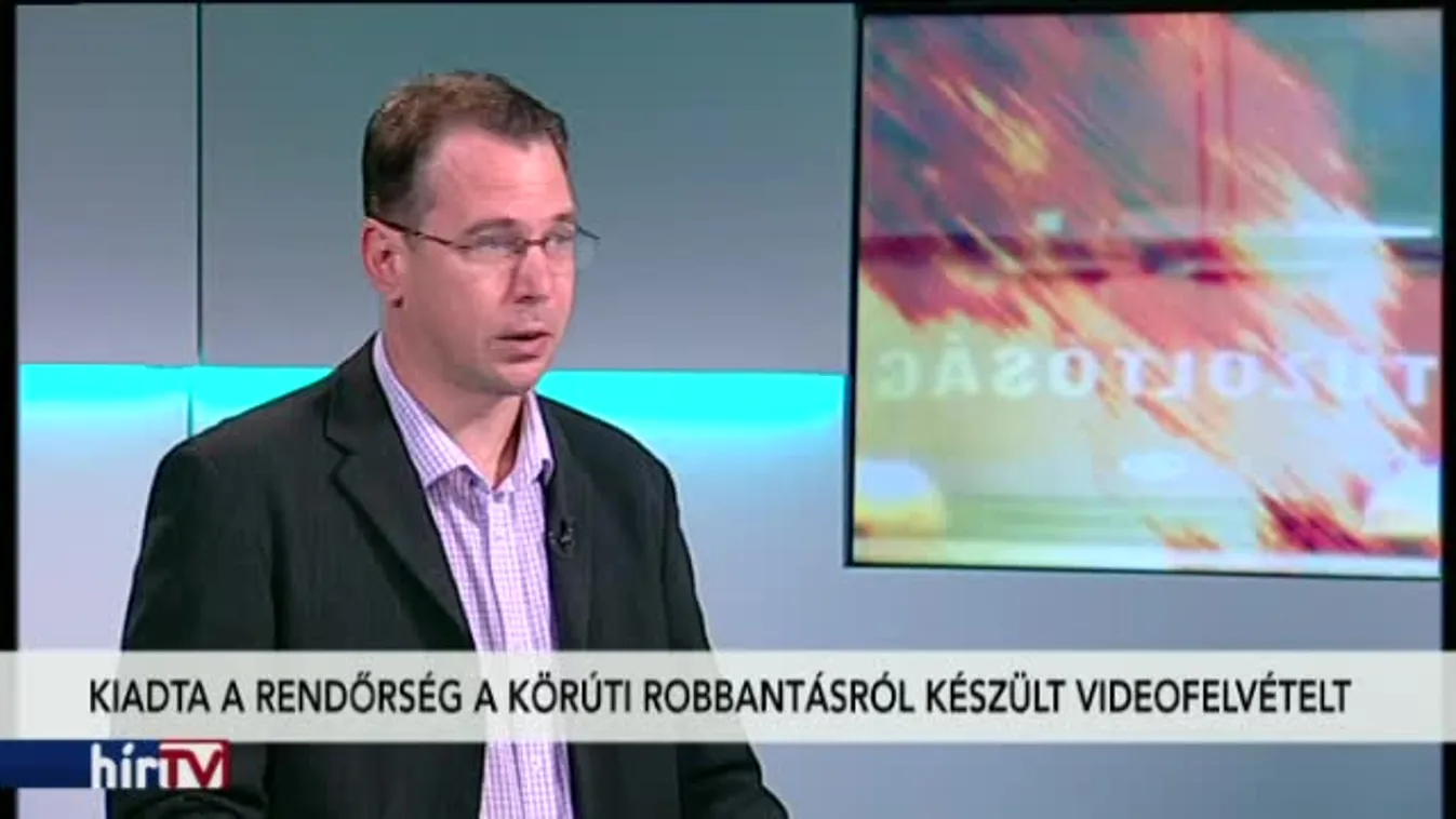 Reggeli járat – Mire utalhat a robbanószerkezet, mit elemeznek még a szakértők?