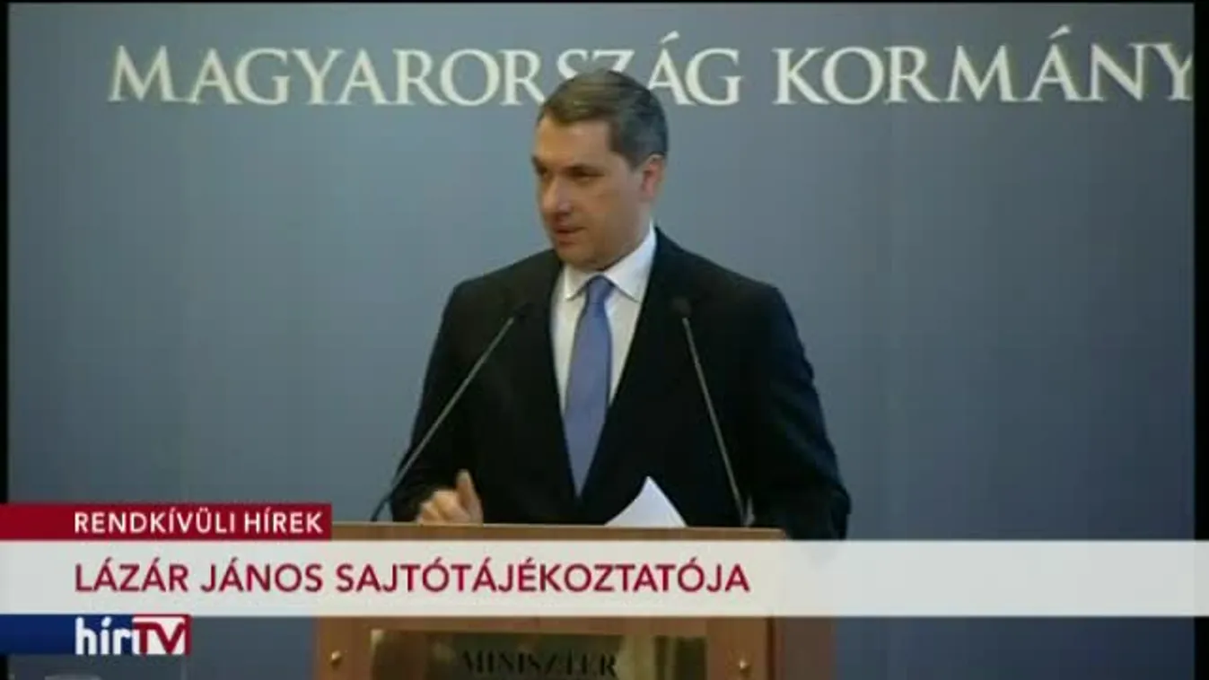 Lázár János kancelláriaminiszter sajtótájékoztatója – 1. rész