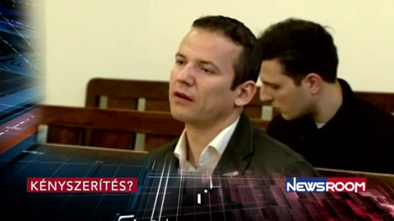  Kényszerítés? – Newsroom