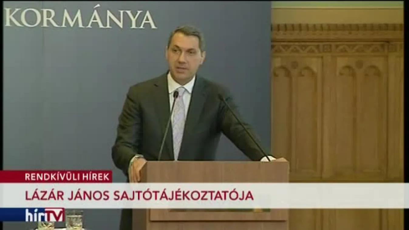 Lázár János kancelláriaminiszter sajtótájékoztatója – 1. rész