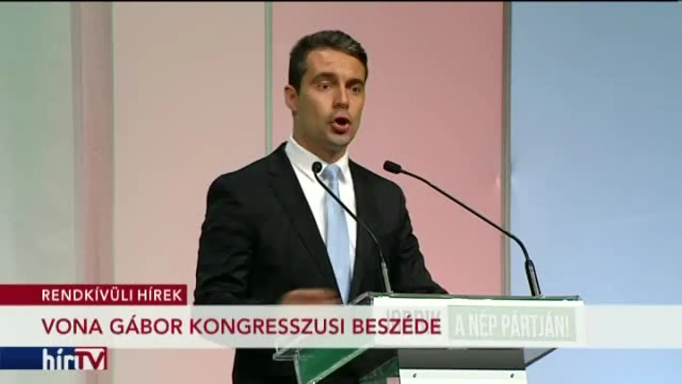 Vona Gábor kongresszusi beszéde – teljes