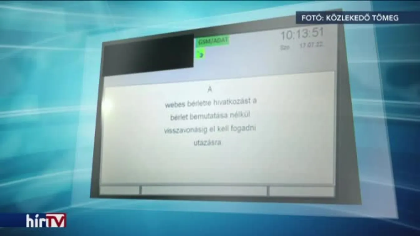 A BKV-sofőrök nem kérik a bérletet