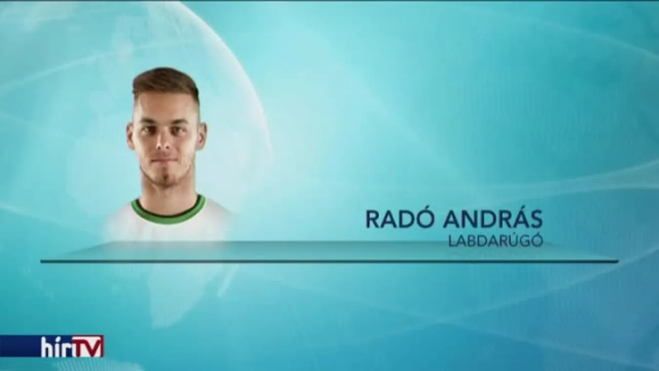 Bejelentették Radó szerződtetését Felcsúton