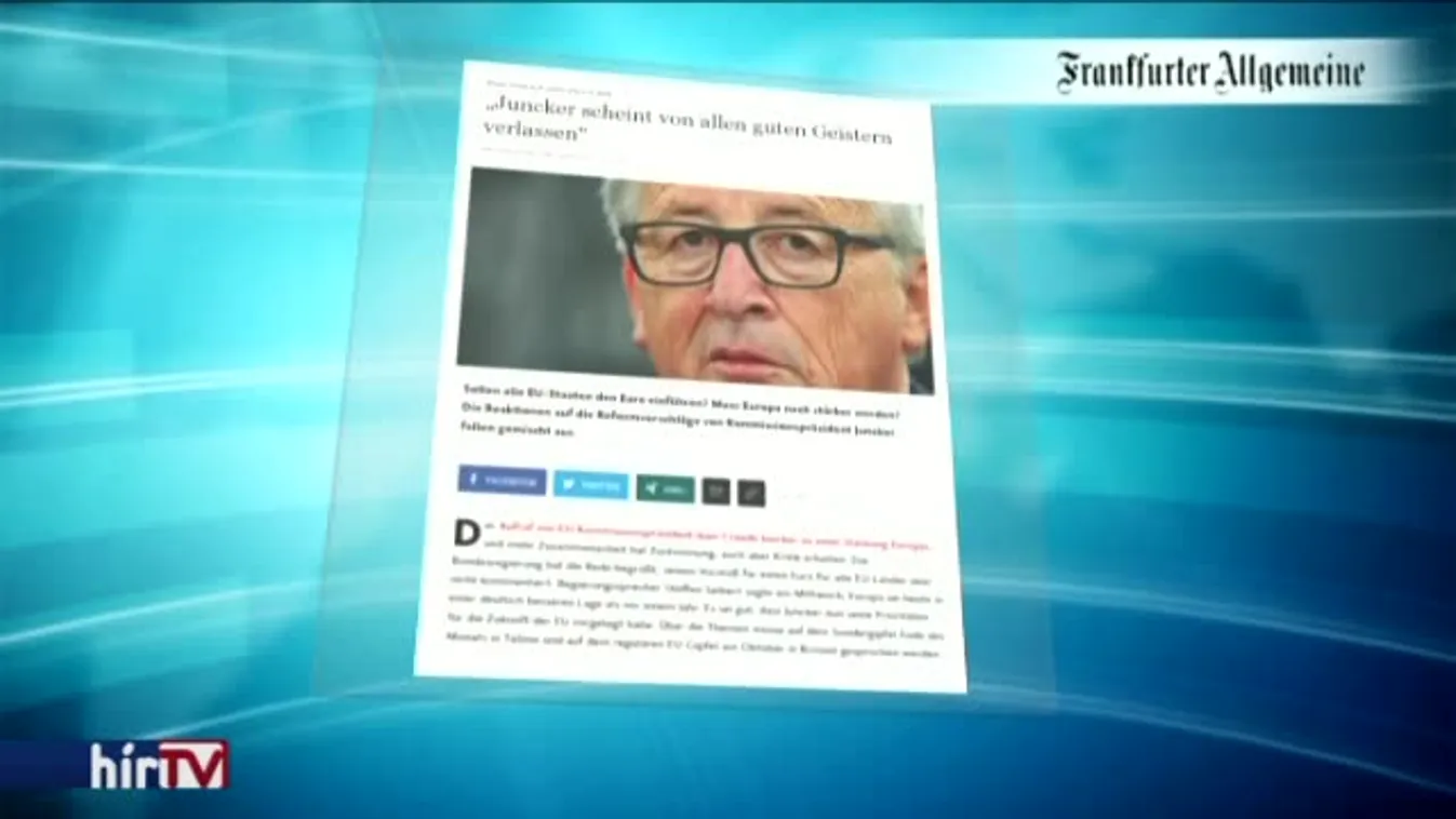 „Junckert elhagyta a józan esze”