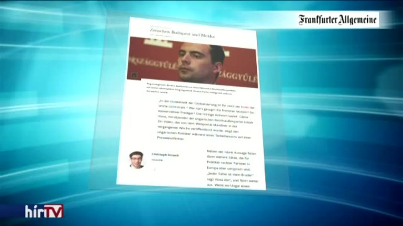 A Hír TV-t idézi a Frankfurter Allgemeine Zeitung