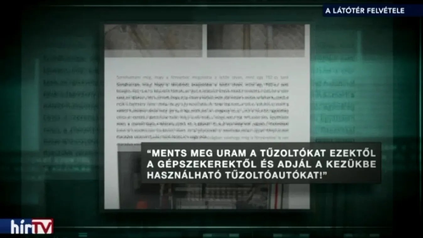 „Mentsd meg, Uram, a tűzoltókat ezektől a gépszekerektől!”