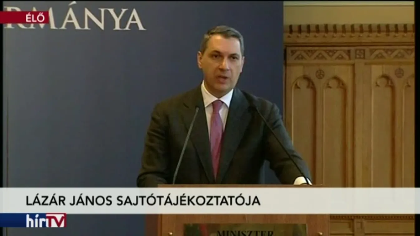 Lázár János sajtótájékoztatója