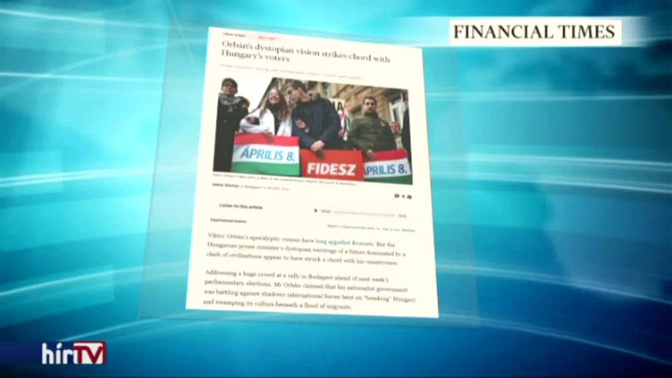 Látnoki képességekkel megáldott vezetőként tekintenek Orbánra