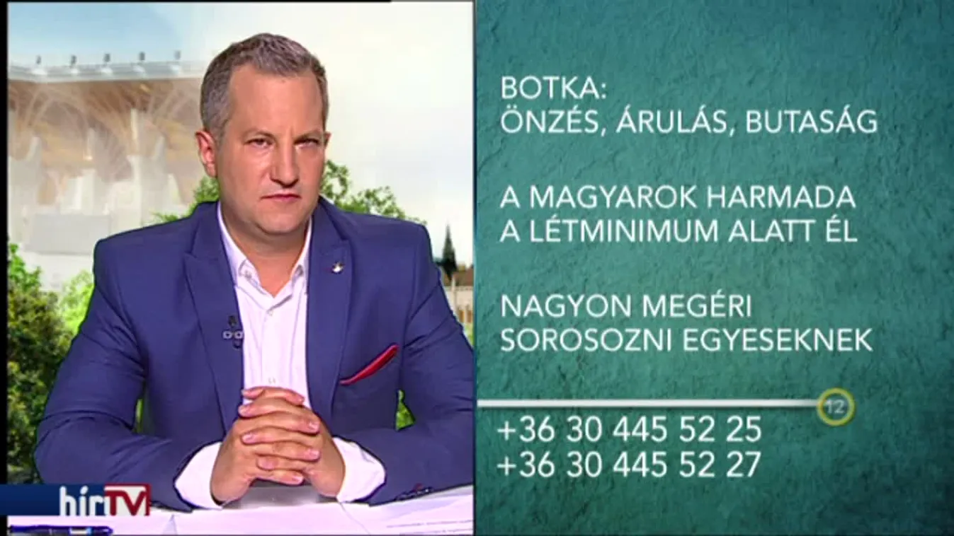 Tantusz – Botka: Önzés, árulás, butaság