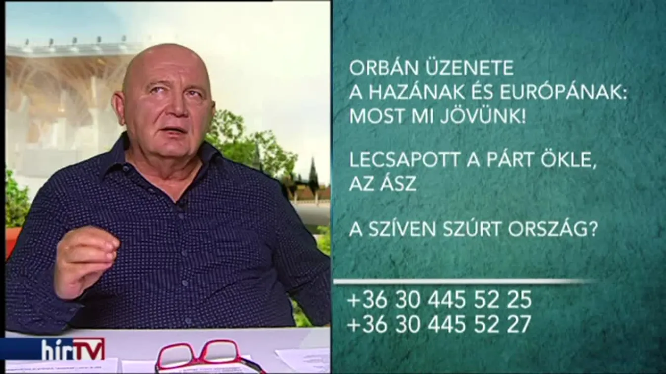 Tantusz - Orbán üzenete hazának és Európának: Most mi jövünk!