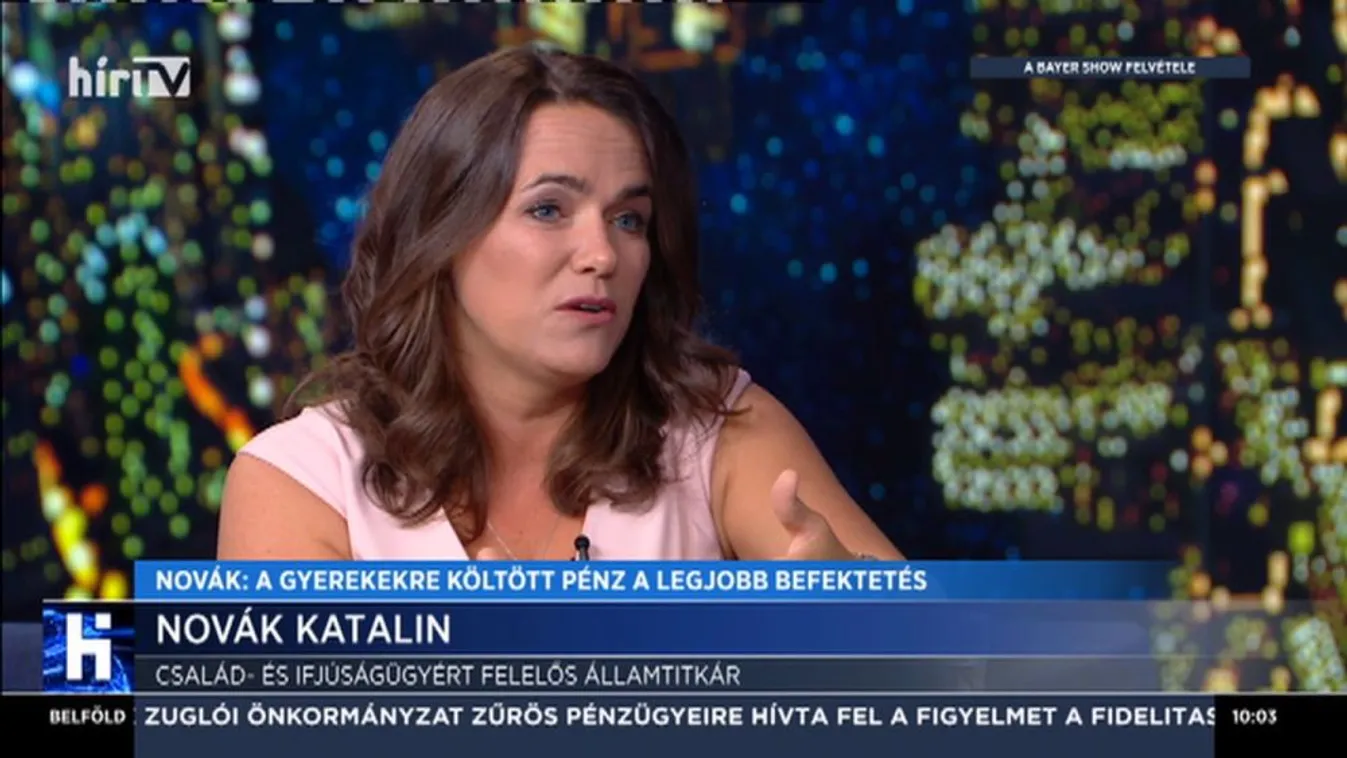Novák Katalin: A gyerekekre költött pénz a legjobb befektetés