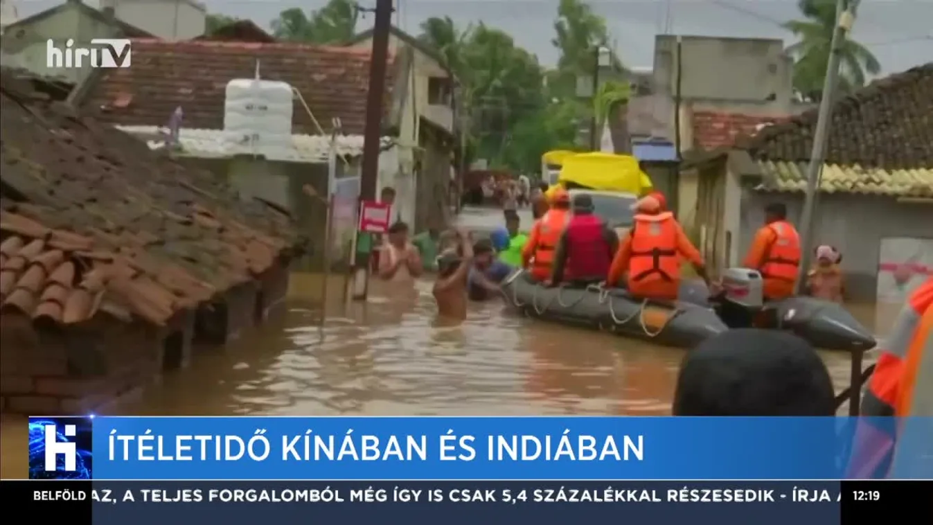 Ítéletidő Kínában és Indiában