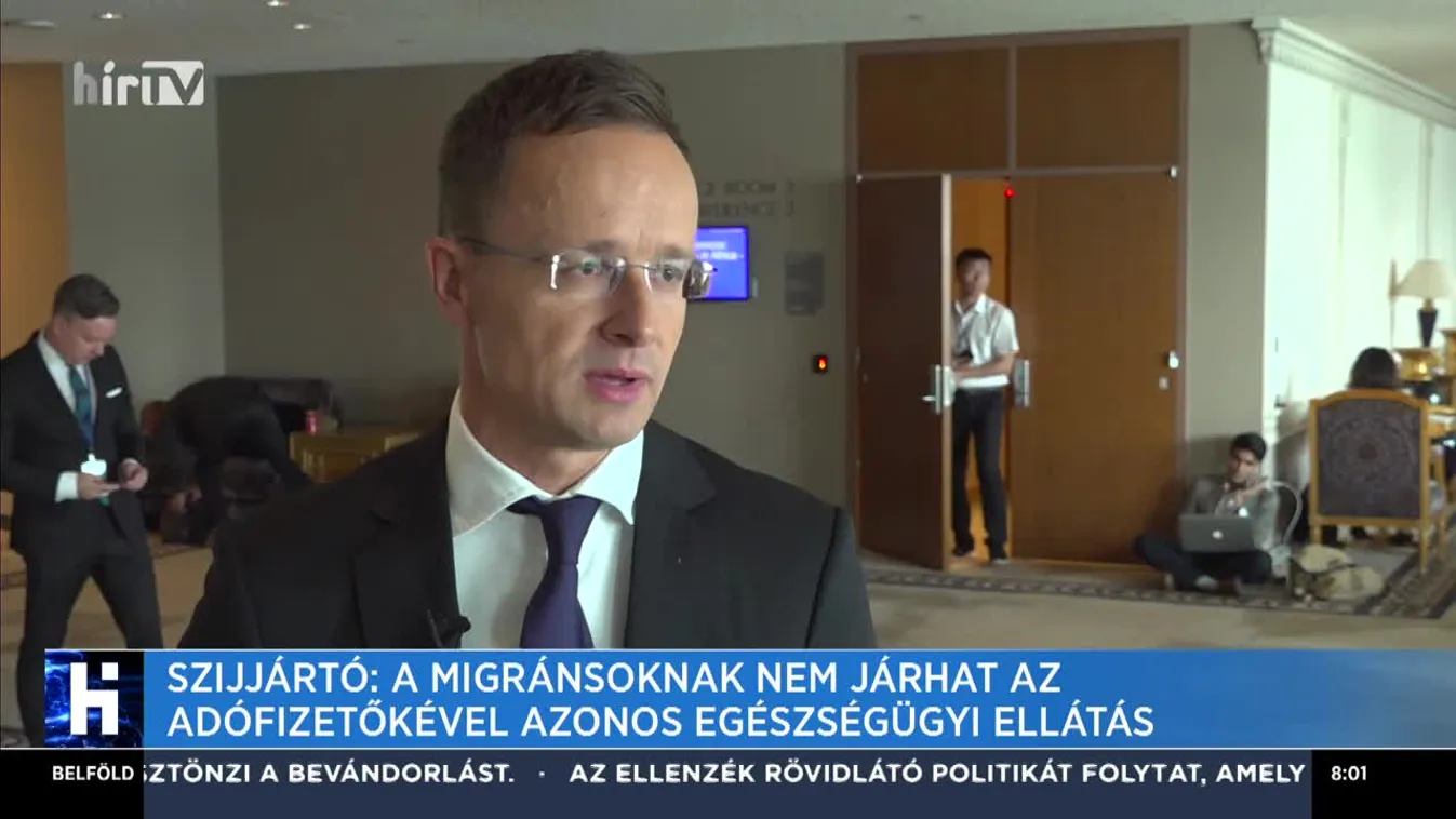 Szijjártó: A migránsoknak ne járjon az adófizetőkével azonos egészségügyi ellátás