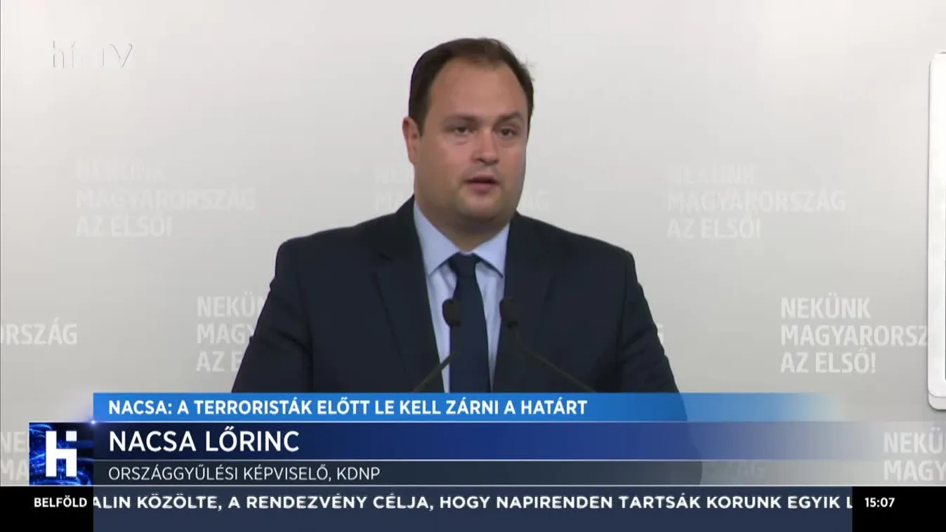 Nacsa: A terroristák előtt le kell zárni a határt