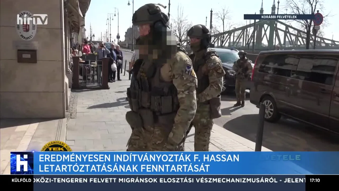 Eredményesen indítványozták F. Hassan letartóztatásának fenntartását