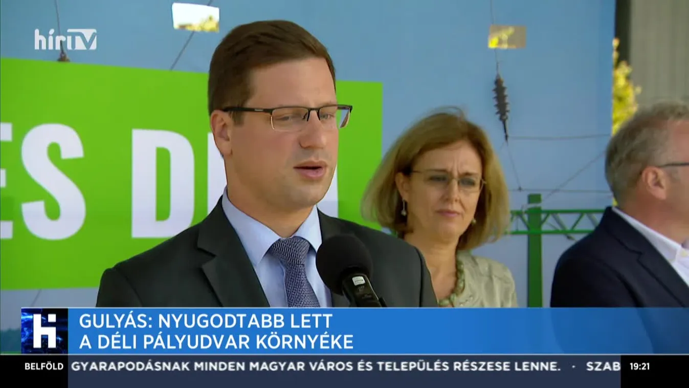 Gulyás: Nyugodtabb lett a Déli Pályaudvar környéke