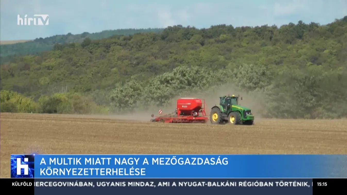 A multik miatt nagy a mezőgazdaság környezetterhelése