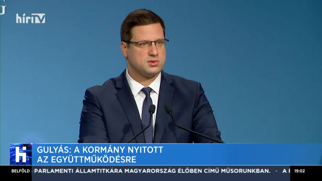 Gulyás: A kormány nyitott az együttműködésre