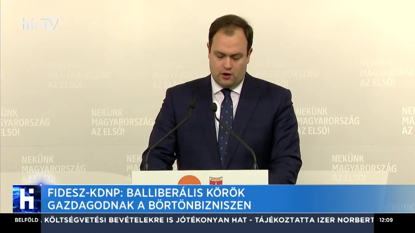 Fidesz-KDNP: Balliberális körök gazdagodnak a börtönbizniszen
