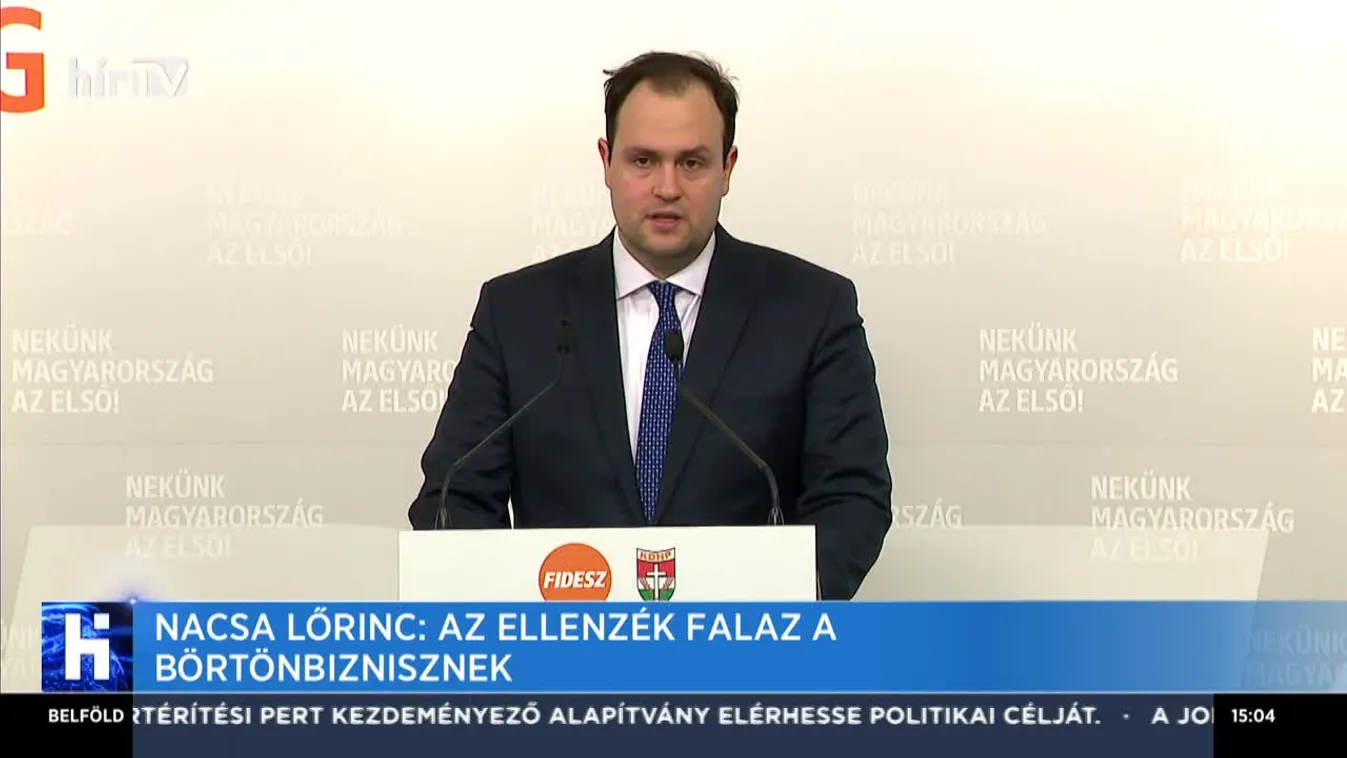 Kormánypártok:Az ellenzék falaz a "börtönbiznisznek", a nyerészkedőknek