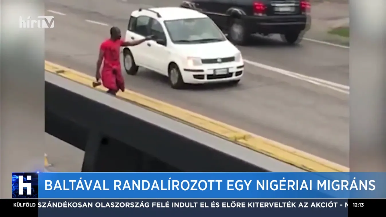Baltával randalírozott egy nigériai migráns