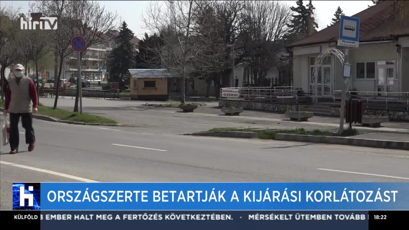 Országszerte betartják a kijárási korlátozást