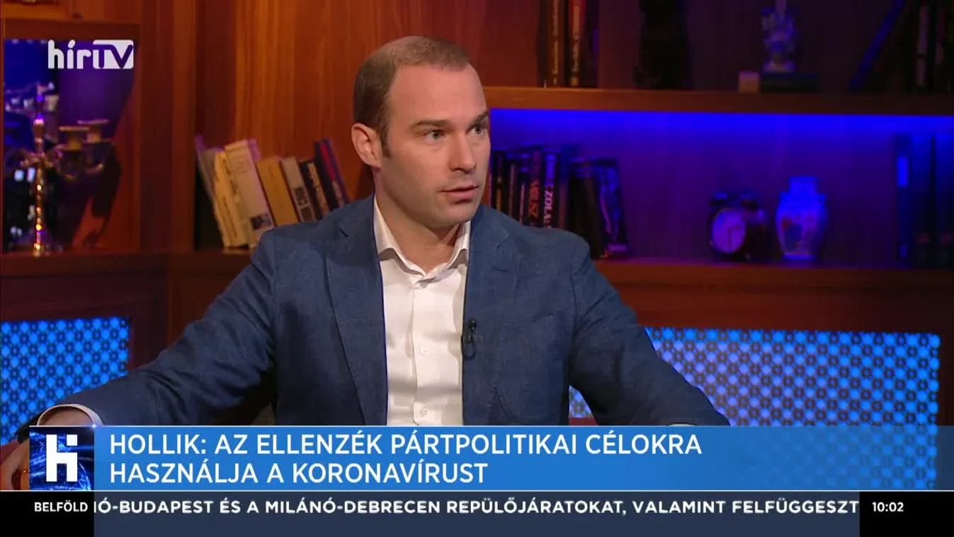 Hollik: Az ellenzék pártpolitikai célokra használja a koronavírust