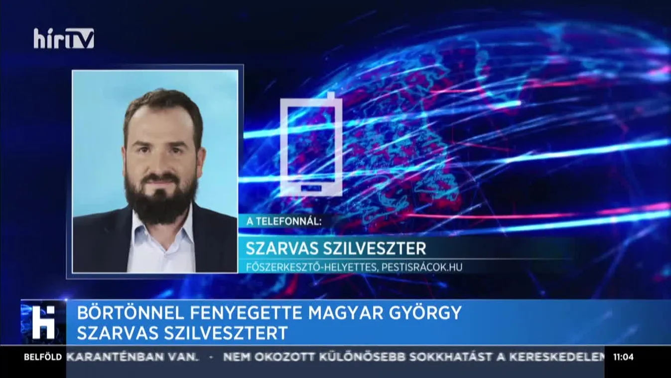 Börtönnel fenyegette Magyar György Szarvas Szilvesztert