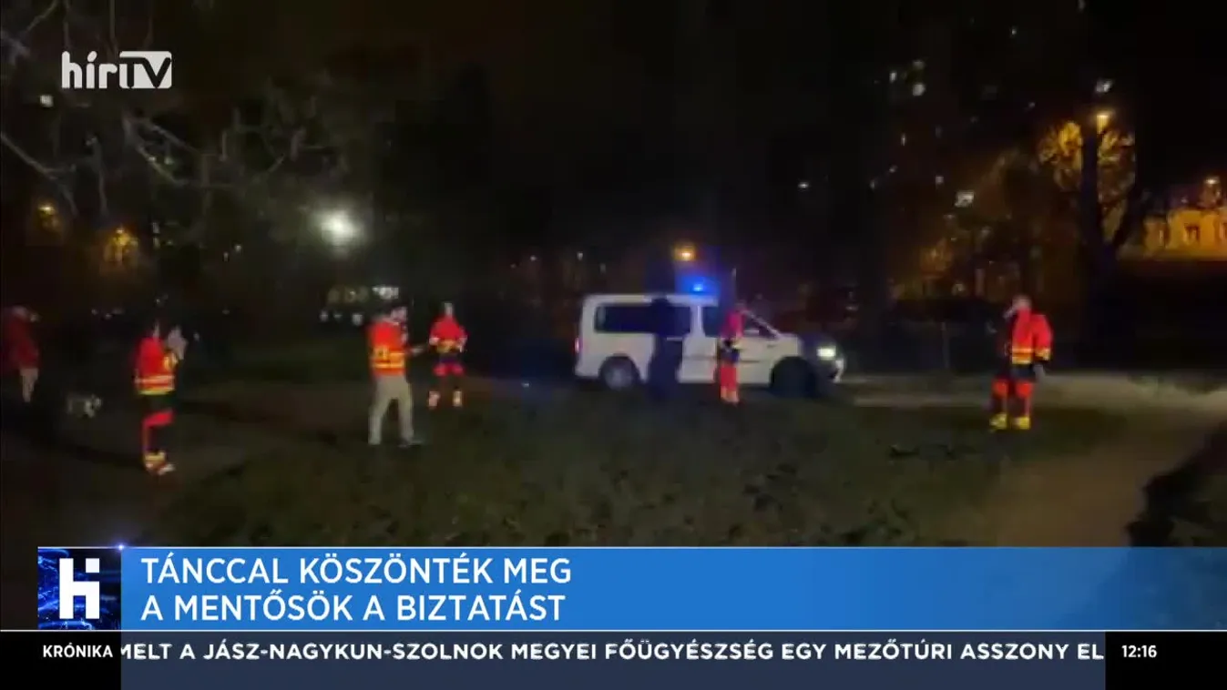 Tánccal köszönték meg a mentősök a bíztatást