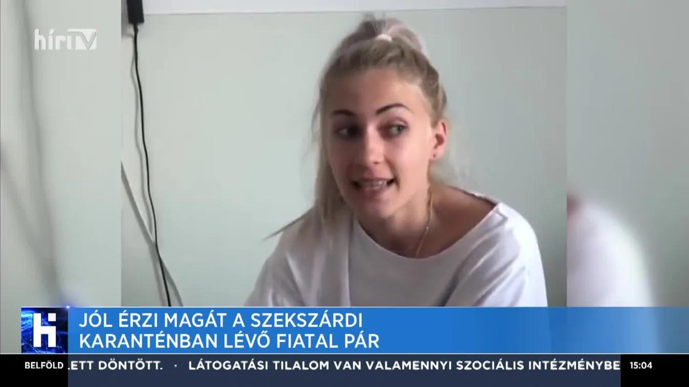 Jól érzi magát a szekszárdi karanténban lévő fiatal pár