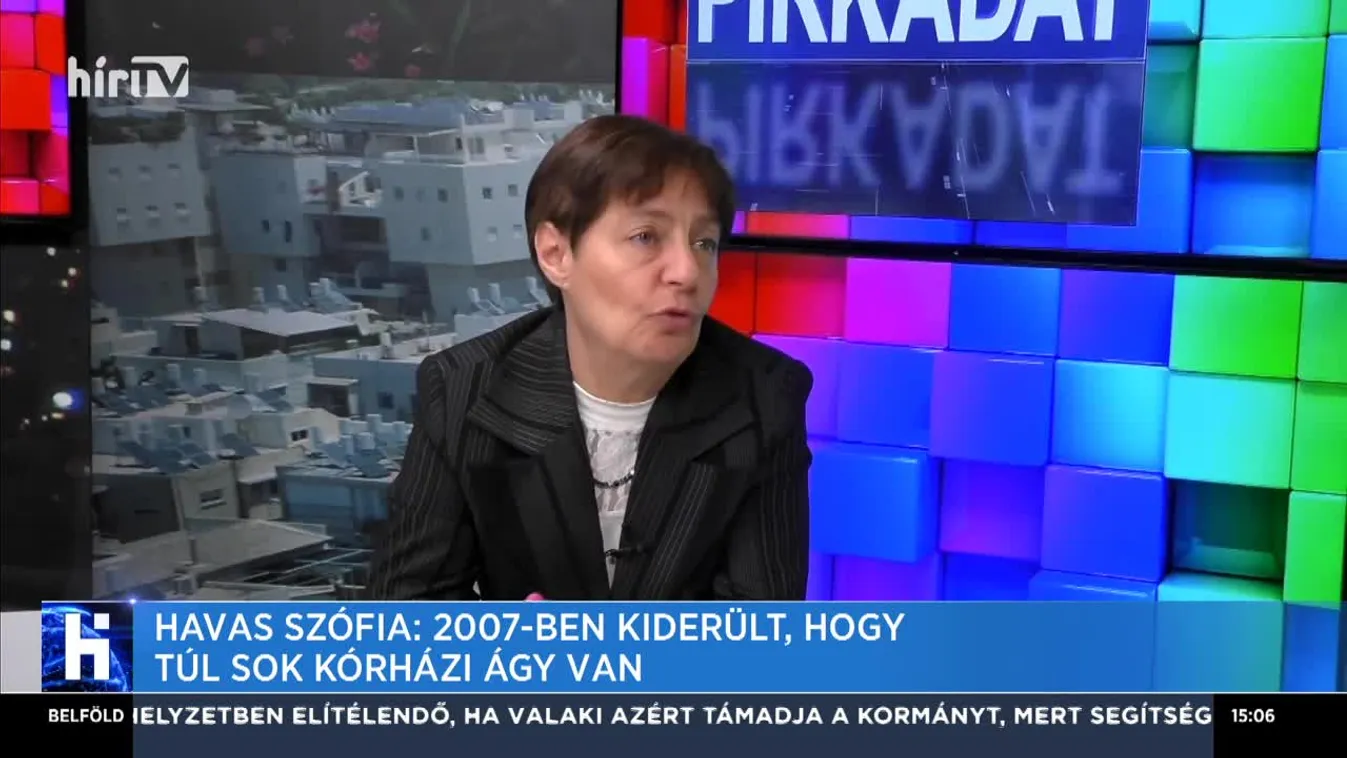 Havas Zsófia: 2007-ben kiderült, hogy túl sok kórházi ágy van