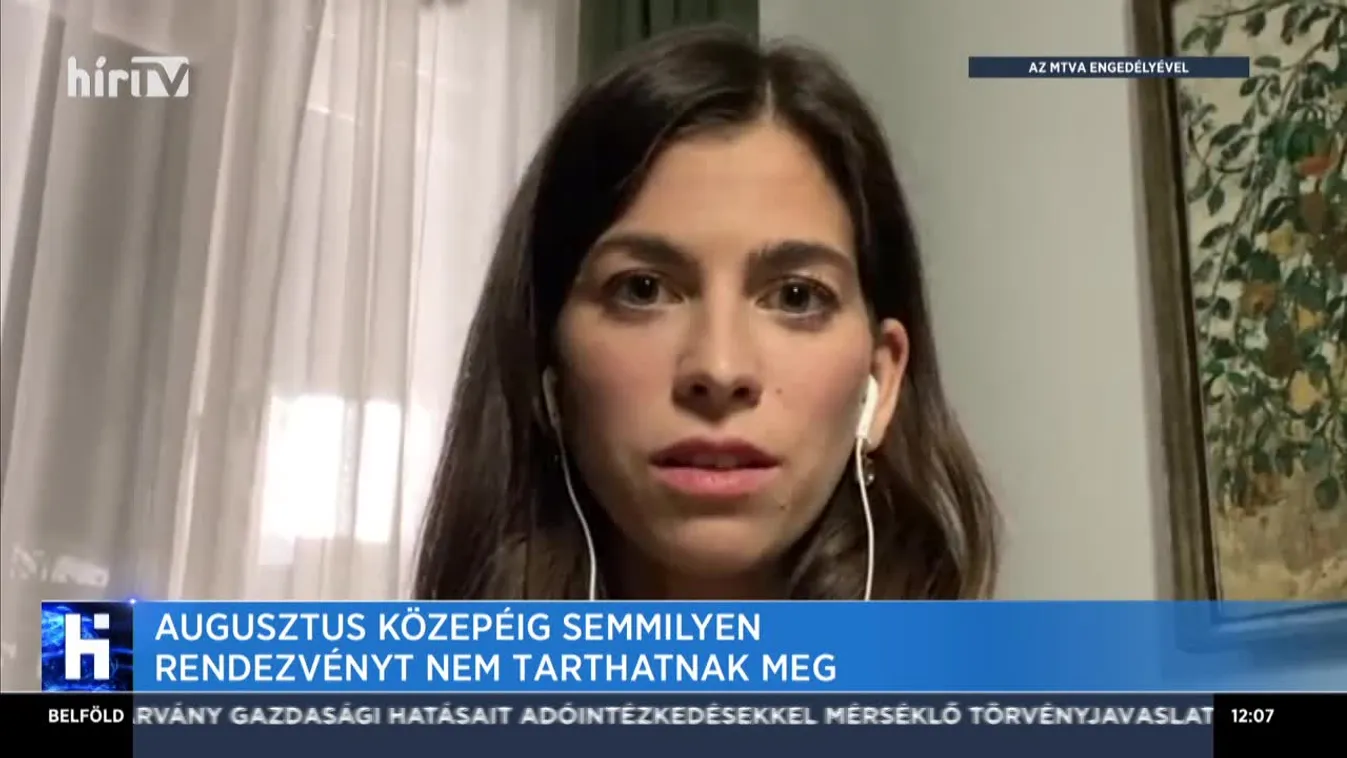 Augusztus közepéig semmilyen rendezvényt nem tarthatnak meg