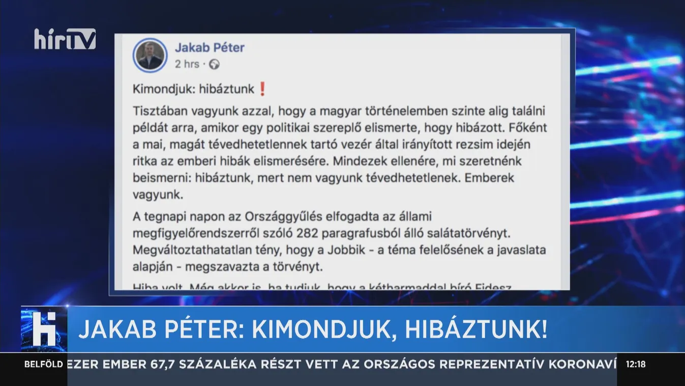 Jakab Péter: Kimondjuk, hibáztunk!