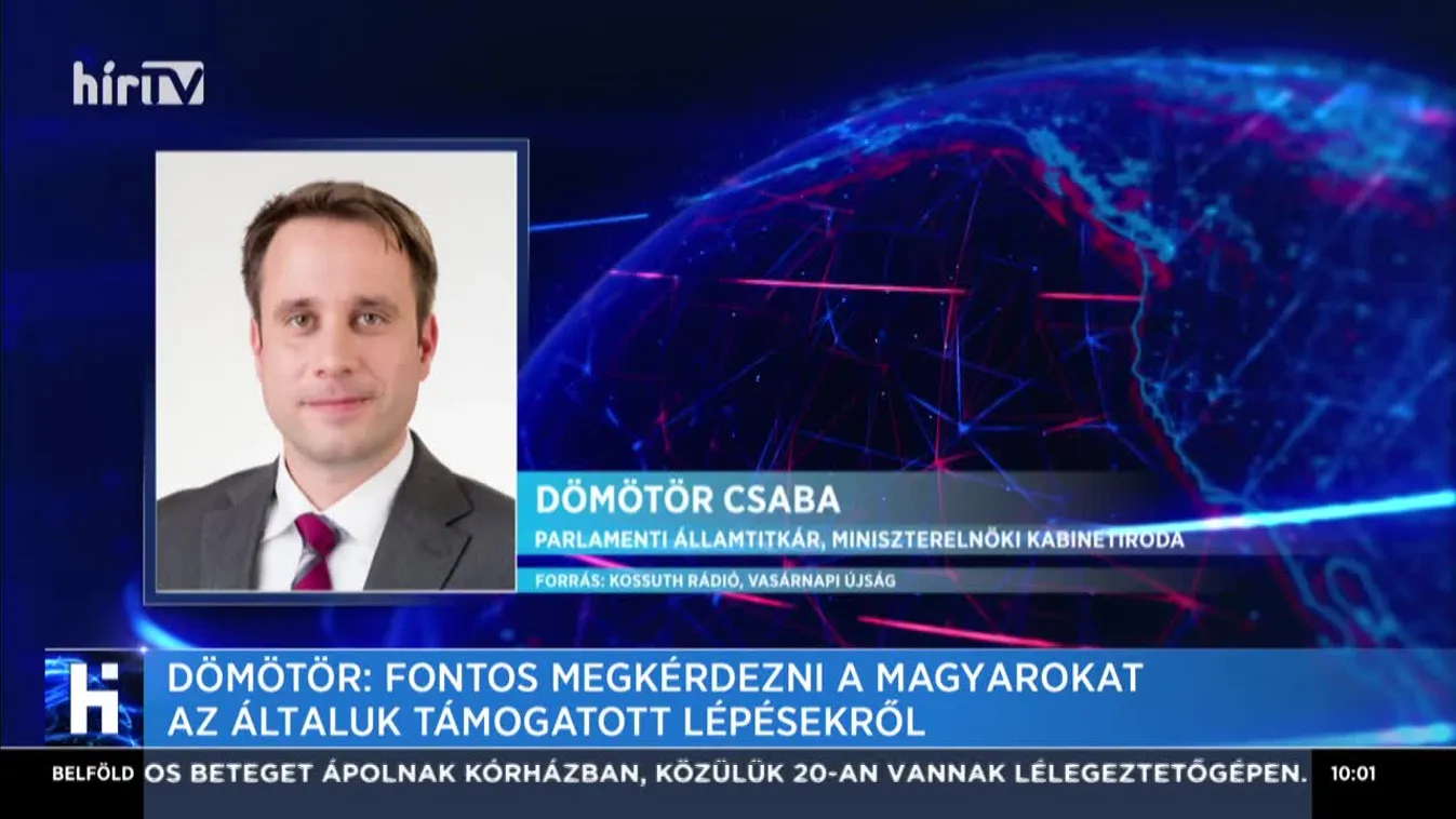 Dömötör: Fontos megkérdezni a magyarokat az általuk támogatott lépésekről