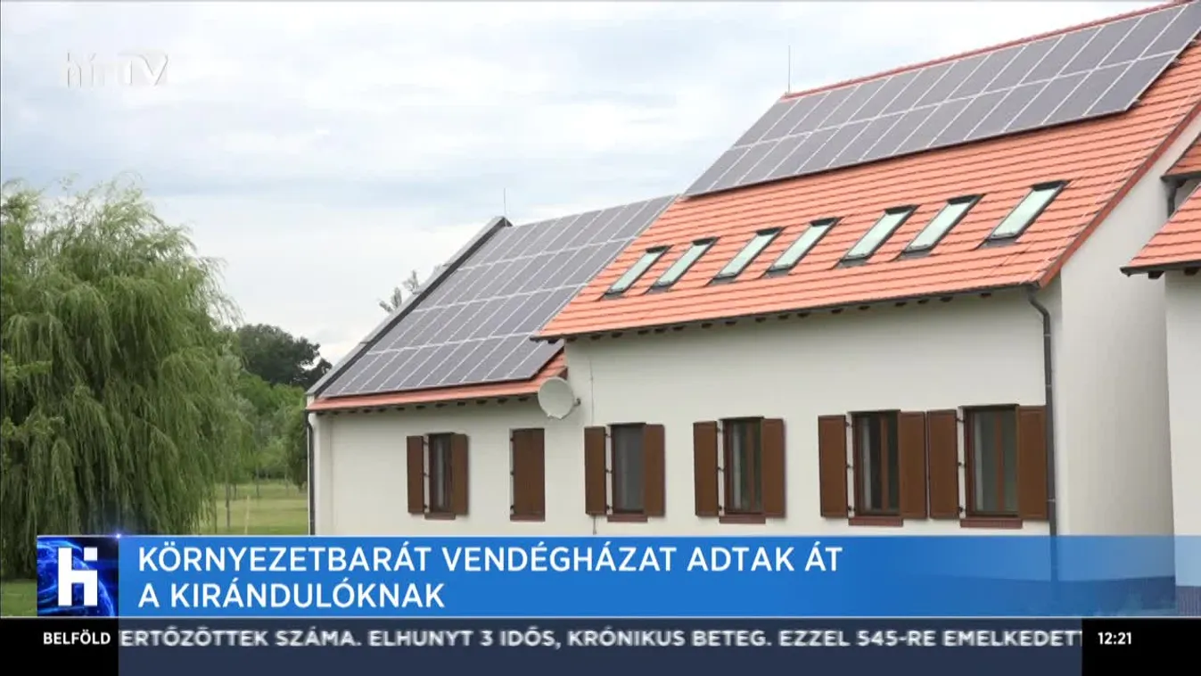 Környezetbarát vendégházat adtak át a kirándulóknak