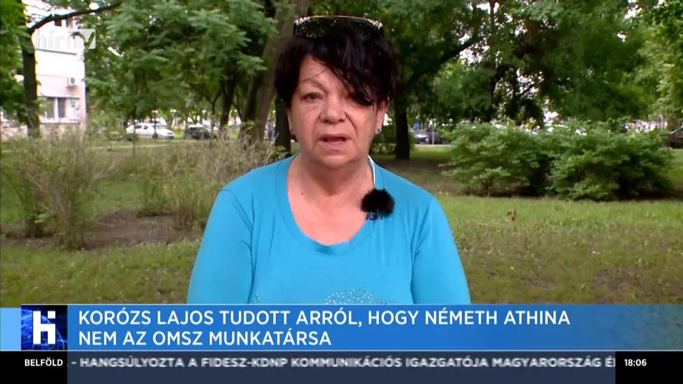 Korózs Lajos tudott arról, hogy Németh Athina nem az OMSZ munkatársa