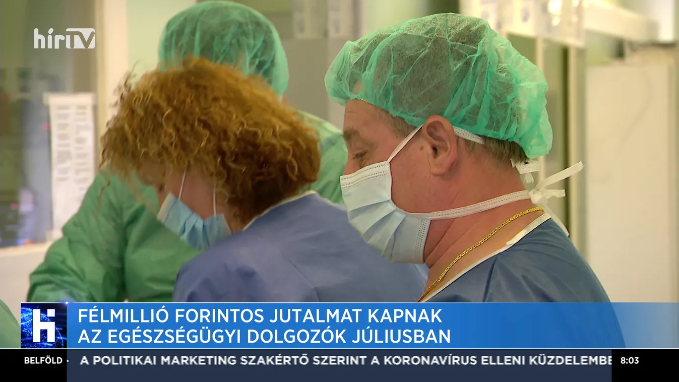 Félmillió forintos jutalmat kapnak az egészségügyi dolgozók júliusban