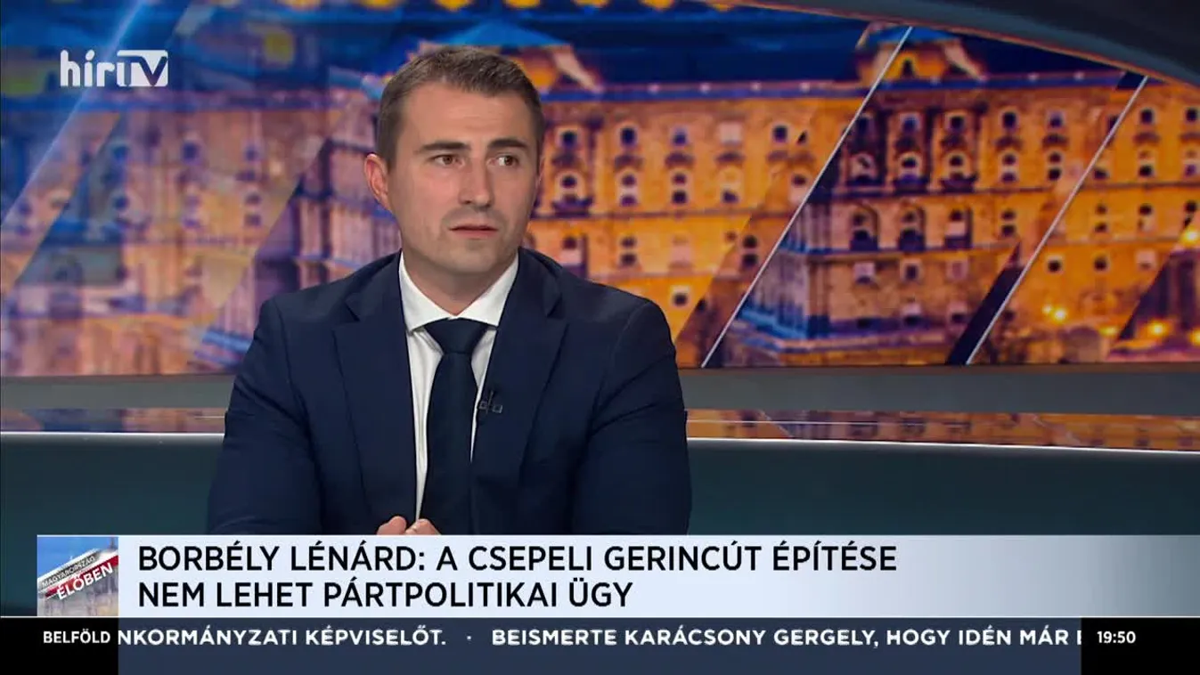 Borbély Lénárd: A csepeli gerincút építése nem lehet pártpolitikai ügy