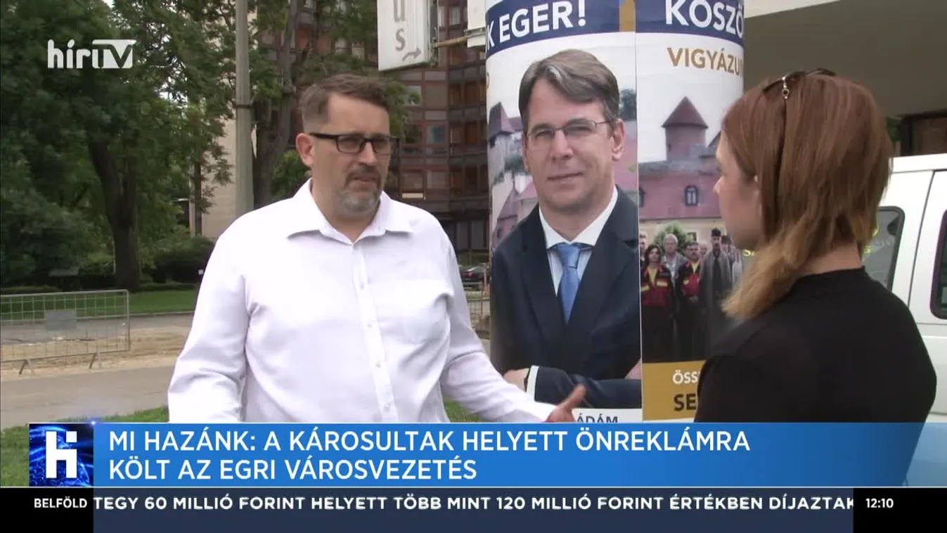 Mi Hazánk: A károsultak helyett önreklámra költ az egri városvezetés