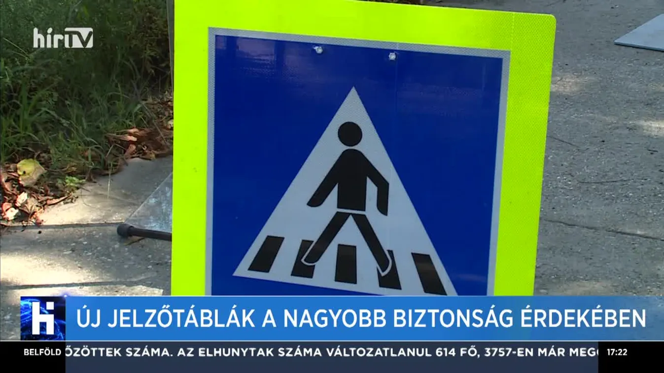 Új jelzőtáblák a nagyobb biztonság érdekében