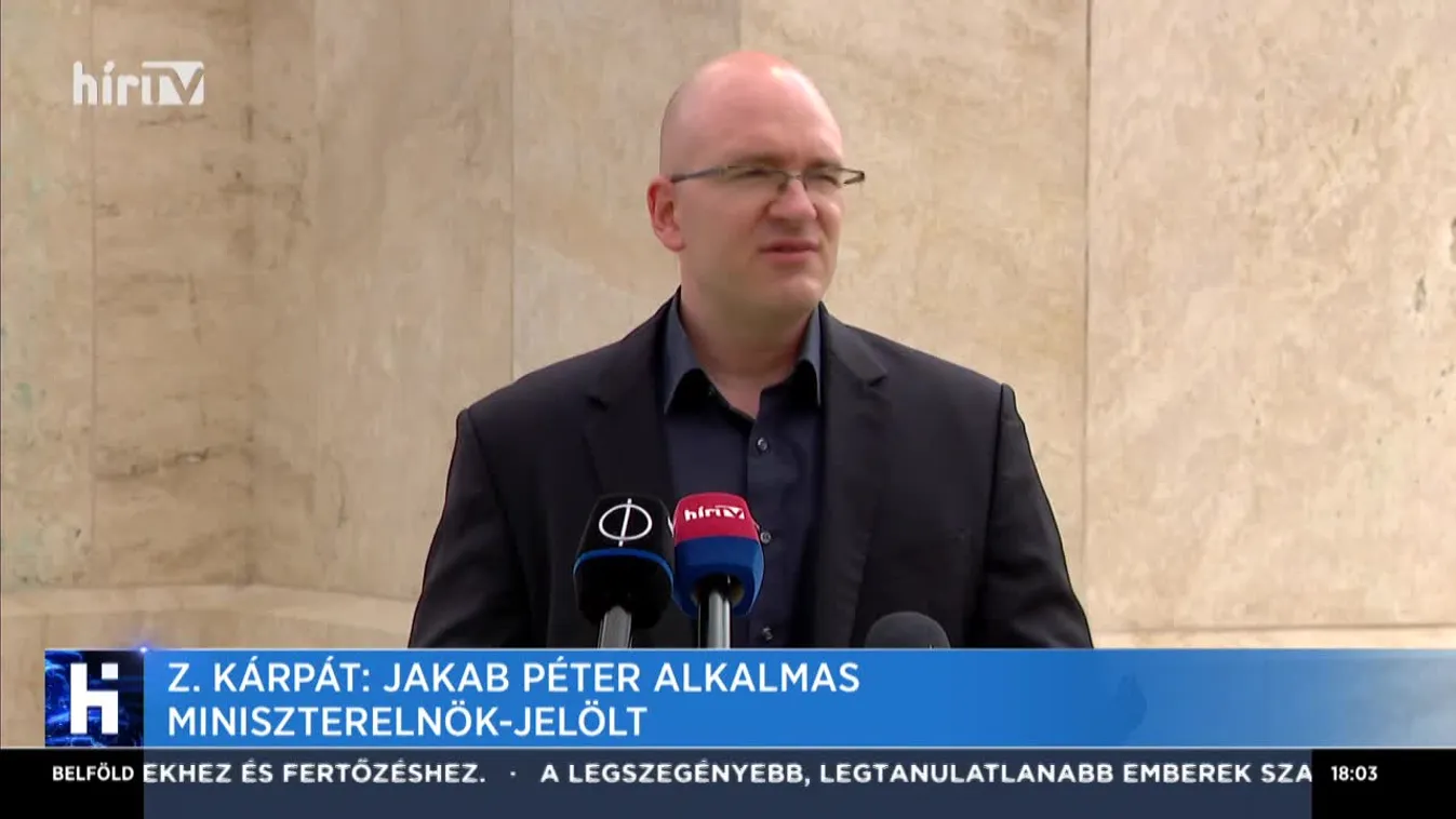 Z. Kárpát: Jakab Péter alkalmas miniszterelnök-jelölt
