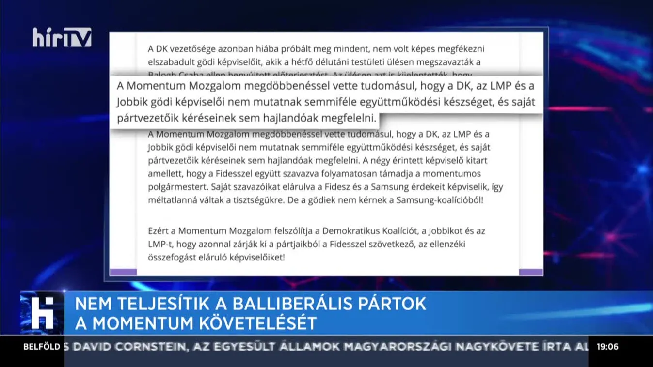 Nem teljesítik a balliberális pártok a Momentum követelését