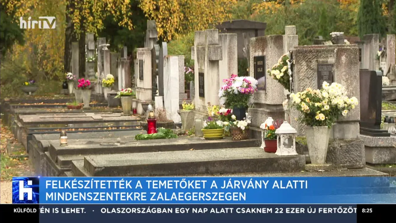 Felkészítették a temetőket a járvány alatti Mindenszentekre Zalaegerszegen