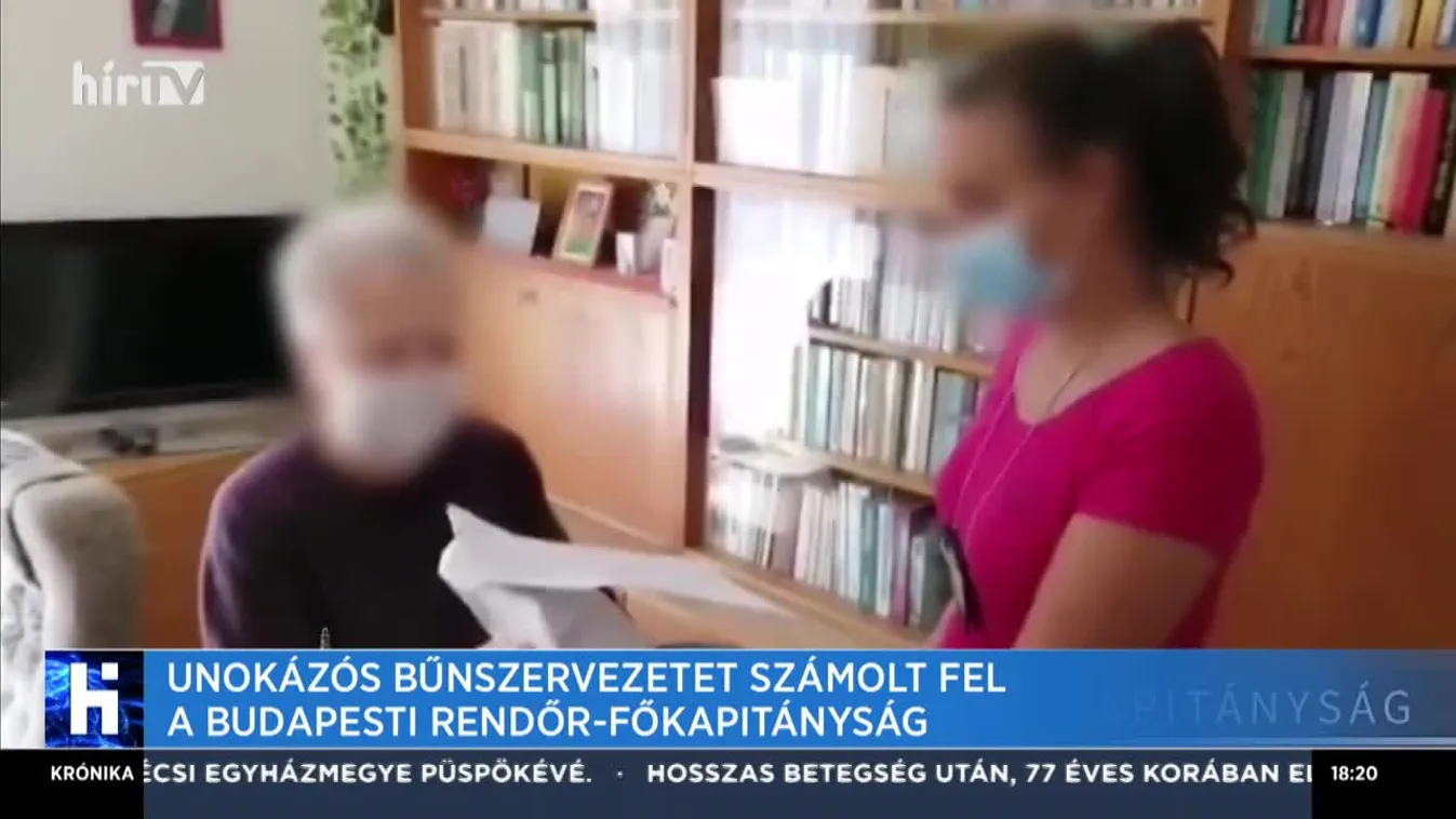 Unokázós bűnszervezetet számolt fel a Budapesti Redőr-főkapitányság