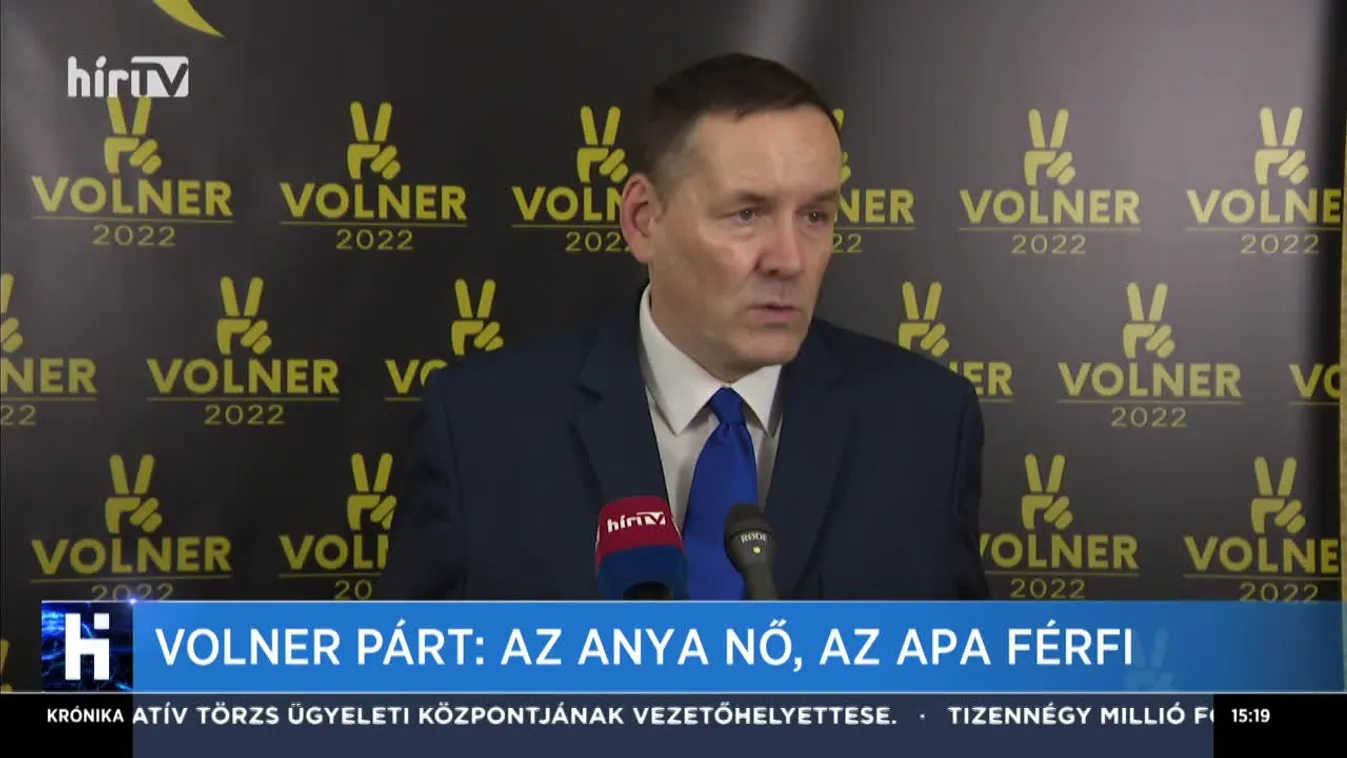 Volner Párt: Az anya nő, az apa férfi